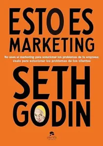 Portada del libro de marketing Esto es Marketing de Seth Godin