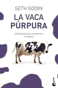 Portada del libro La vaca Púrpura de Seth Godin